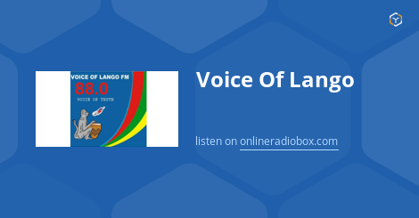 Voice Of Lango Listen Live 88 0 MHz FM Lira Uganda Online Radio Box