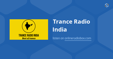 Trance Radio India Listen Live - Delhi, India | Online Radio Box