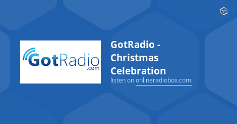 Gotradio Christmas Celebration Listen Live Sacramento United States Online Radio Box