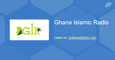 Ghana Islamic Radio Listen Live Accra Ghana Online Radio Box