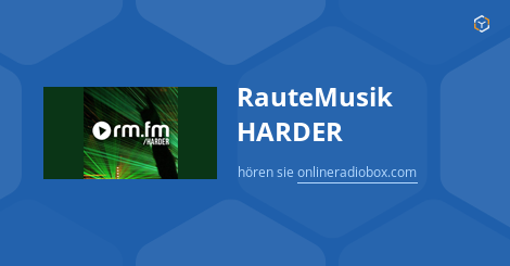 Daftar Putar Rautemusik Fm Harder Daftar Lagu Playlist Online Radio Box