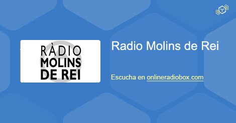 Desviarse Mal hecho Radio Molins de Rei online - Señal en directo - Barcelona, España | Online  Radio Box