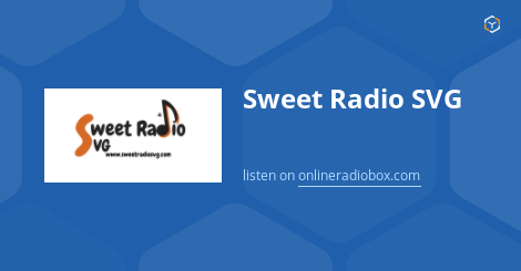 Download Sweet Radio Svg Listen Live Kingstown Saint Vincent And The Grenadines Online Radio Box