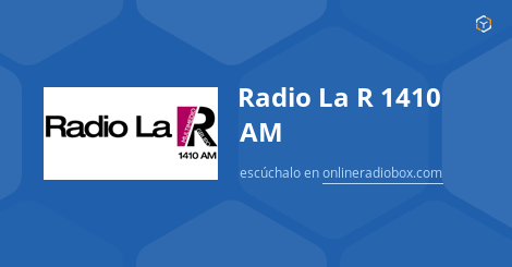 Radio La R 1410 Am Listen Live Montevideo Uruguay Online Radio Box