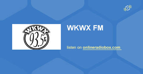 Wkwx Fm Onlajn Sluhac Byasplatna Online Radio Box