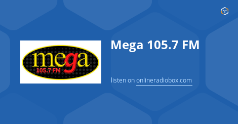 Mega 105 7 Fm Playlist