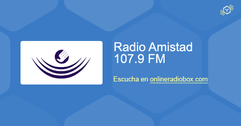 Radio Amistad Online Señal En Directo 1079 Mhz Fm