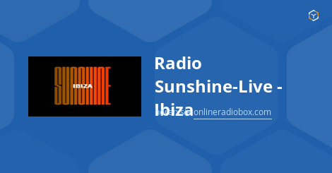 Radio Sunshine Live Ibiza Playlist Heute Titelsuche Letzte Songs Online Radio Box radio sunshine live ibiza playlist