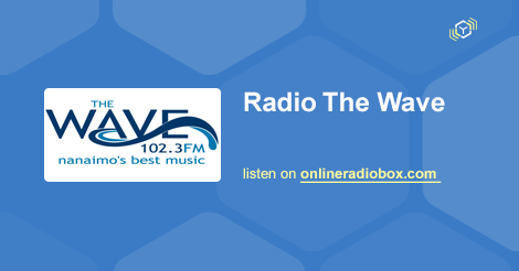 The Wave Nanaimo >> 102 3 The Wave Listen Live Nanaimo Canada Online Radio Box The Wave Nanaimo >> 102 3 The Wave Listen Live Nanaimo Canada Online Radio Box