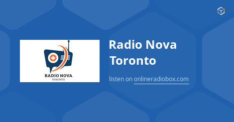 Radio Nova Toronto Listen Live - Toronto, Canada | Online Radio Box