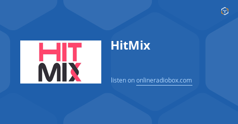 HitMix playlist