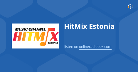 HitMix Estonia playlist