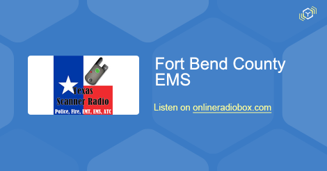fort bend county ems listen live sugar land united states fort bend county ems