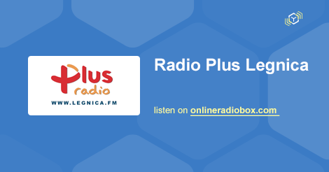 Radio Plus Legnica online - sluchaj za darmo | Online ...