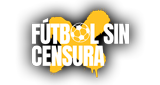 Futbol Sin Censura Radio